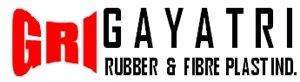 GAYATRI RUBBER & FIBRE PLAST INDUSTRY GAYATRI RUBBER & FIBRE PLAST INDUSTRY