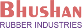 Bhushan Rubber Industries Bhushan Rubber Industries