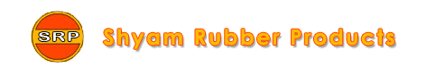 Shyam Rubber Shyam Rubber