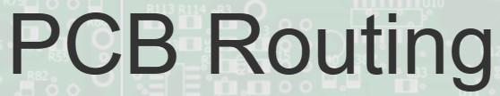 PCB routing PCB routing