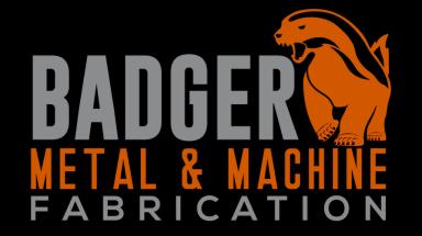 Badger Metal & Machine Fabrication