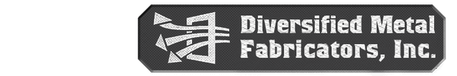 Diversified Metal Fabricators Inc. Diversified Metal Fabricators Inc.