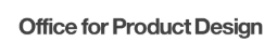 Office for Product Design