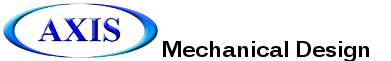Axis Mechanical Design