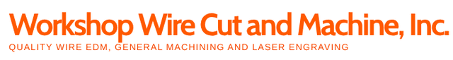 Workshop Wire Cut & Machine Inc