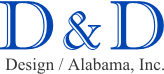 D & D Design / Alabama, Inc.