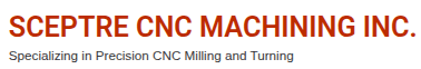 Sceptre CNC Machining Inc