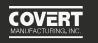 Covert Manufacturing Inc