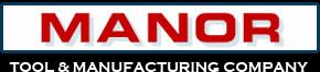 Manor Tool & Manufacturing Company