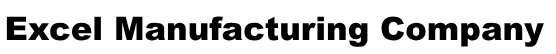 Excel Manufacturing Co