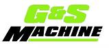 G & S Machine Inc