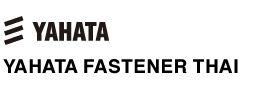 YAHATA FASTENER THAI CO.,LTD.