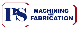 P&S Machining & Fabrication