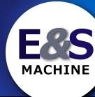 E & S Machine Inc.