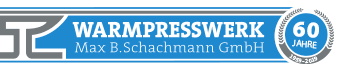 Warmpresswerk Max B. Schachmann GmbH