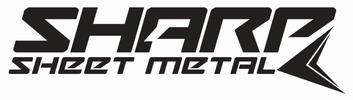 Sharp Sheetmetal Sharp Sheetmetal