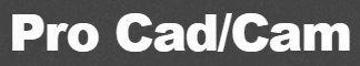 Pro Cad-Cam Pro Cad-Cam