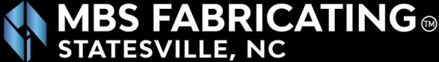 MBS FABRICATING INC. MBS FABRICATING INC.