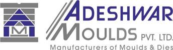 Adeshwar Moulds Adeshwar Moulds