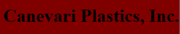 Canevari Plastics, Inc Canevari Plastics, Inc