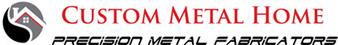 Custom Metal Home Custom Metal Home