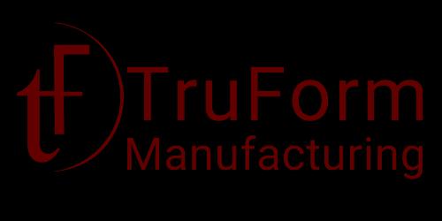 Truform Manufacturing Truform Manufacturing