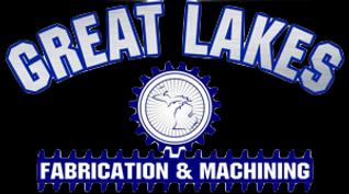 Great Lakes Fabrication & Machining Great Lakes Fabrication & Machining