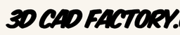 3d Cad Factory. 3d Cad Factory.