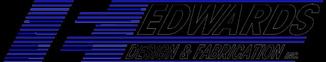 Edwards Design & Fabrication Edwards Design & Fabrication