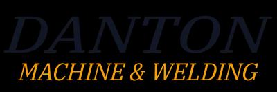 Danton Machine & Welding Inc Danton Machine & Welding Inc