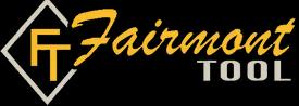 Fairmont Tool Inc Fairmont Tool Inc