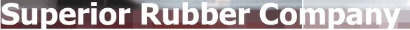 Superior Rubber Company Superior Rubber Company