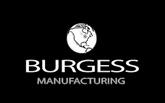 Burgess Manufacturing Corporation Burgess Manufacturing Corporation