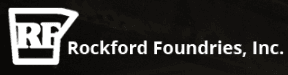 Rockford Foundries, Inc. Rockford Foundries, Inc.