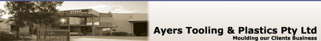 Ayers Tooling & Plastics Pty Ltd Ayers Tooling & Plastics Pty Ltd