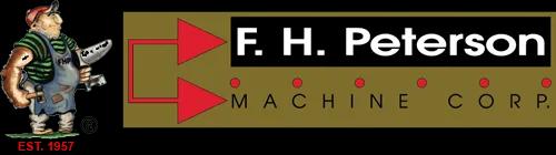 F.H. Peterson Machine Corp. F.H. Peterson Machine Corp.