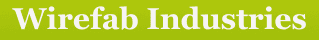 Wirefab Industries Wirefab Industries